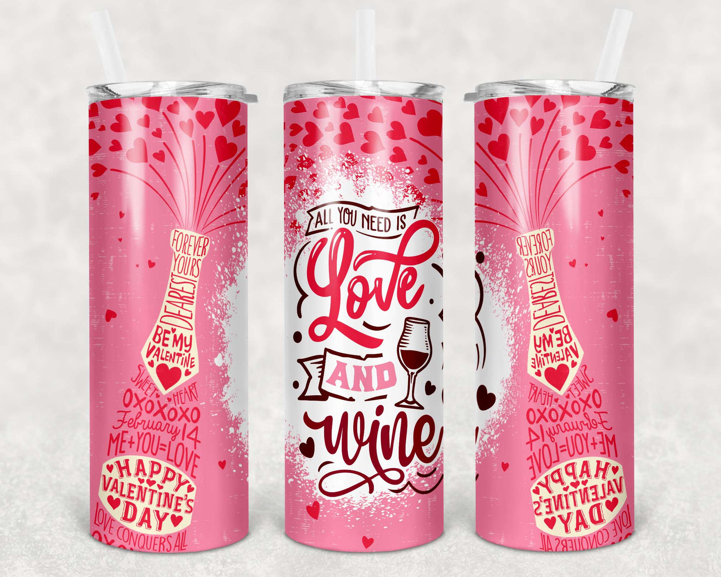 20oz Tumbler - All You Need Is Love And Wine