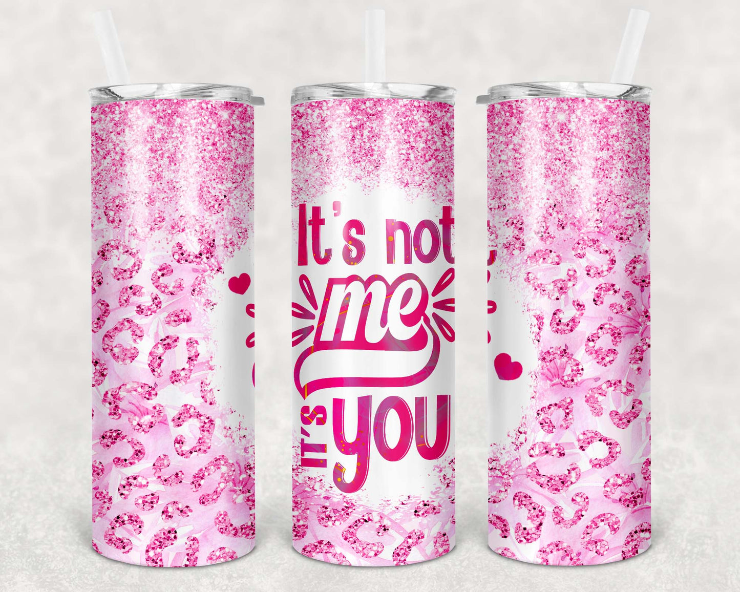 20oz Tumbler - It's Not Me